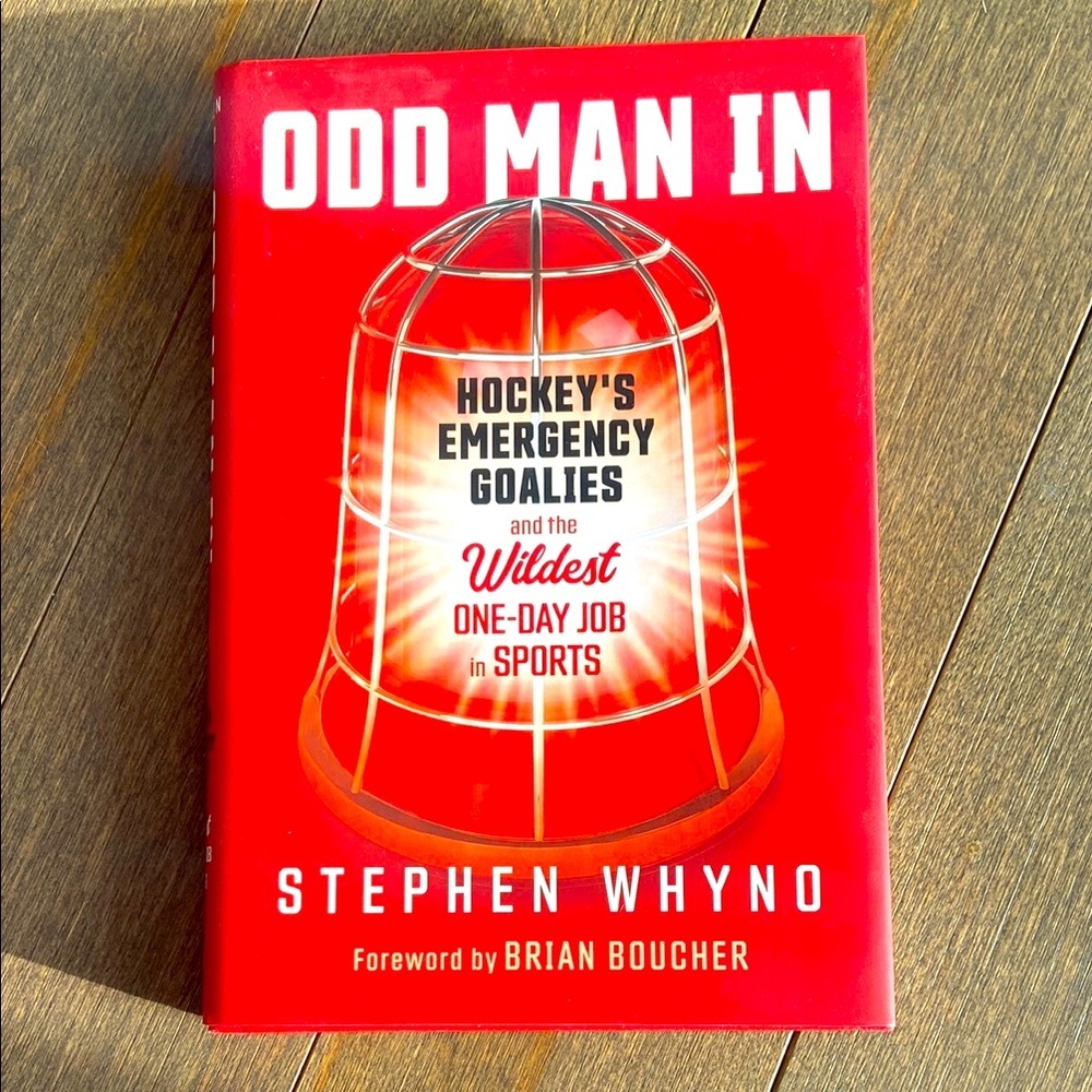 💕free with purchase💕Odd man in - hockeys emergency goalies‎ hard cover book